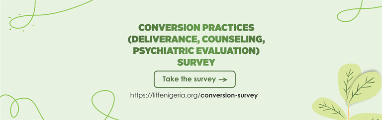 Click the image to take the survey if have undergone "conversion therapy" in Nigeria.